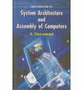 Introduction to System Architecture and Assembly of Computer